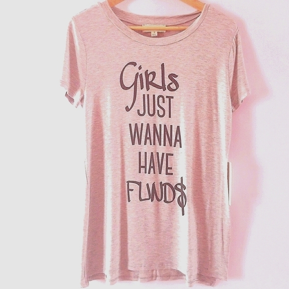 NWT " Girls just wanna have funds" graphic tee - Picture 1 of 2